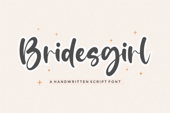 Bridesgirl – A Handwritten Script Font That Speaks Elegance